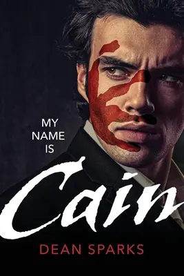 Numele meu este Cain - My Name Is Cain