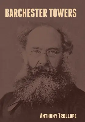 Turnurile Barchester - Barchester Towers