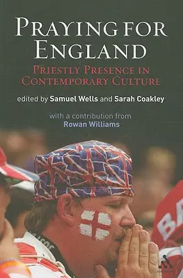 Rugându-ne pentru Anglia: Prezența preoțească în cultura contemporană - Praying for England: Priestly Presence in Contemporary Culture