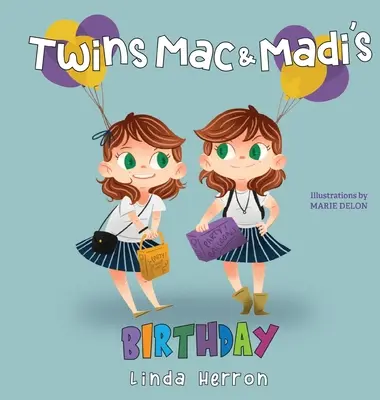 Ziua de naștere a gemenilor Mac și Madi - Twins Mac and Madi's Birthday