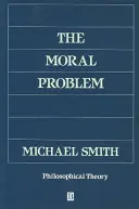 Problema morală - The Moral Problem