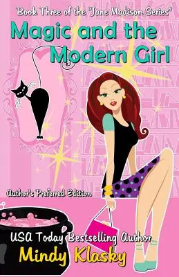 Magia și fata modernă - Magic and the Modern Girl