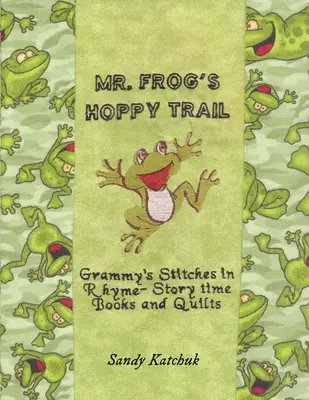 Traseul cu hamei al domnului Frog - Mr. Frog's Hoppy Trail