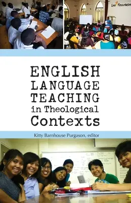Predarea limbii engleze în contexte teologice - English Language Teaching in Theological Contexts
