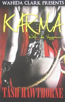 Karma: With a Vengeance