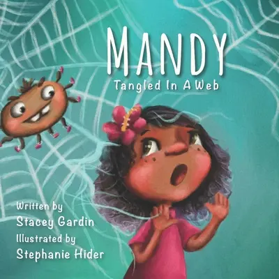 Mandy: Încurcată într-o pânză - Mandy: Tangled In a Web