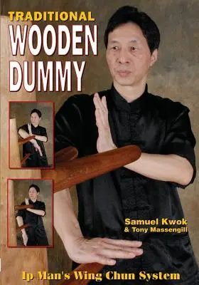 Wing Chun: Manechinul tradițional din lemn - Wing Chun: Traditional Wooden Dummy