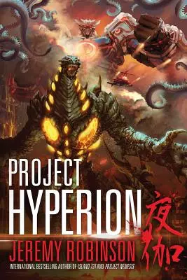 Proiectul Hyperion (Un thriller Kaiju) - Project Hyperion (A Kaiju Thriller)