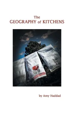 Geografia bucătăriilor (The Geography of Kitchens) - The Geography of Kitchens
