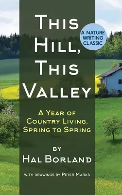 Acest deal, această vale: A Memoir (American Land Classics) - This Hill, This Valley: A Memoir (American Land Classics)