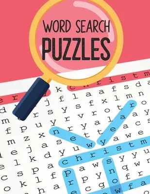 Puzzle-uri de căutare a cuvintelor: Easy-to-see Full Page Seek and Circle Word Searches, Brian carte de jocuri pentru seniori în această idee de cadou de Crăciun. - Word Search Puzzles: Easy-to-see Full Page Seek and Circle Word Searches, Brian game book for seniors in this Christmas Gift idea.
