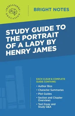 Ghid de studiu la Portretul unei doamne de Henry James - Study Guide to The Portrait of a Lady by Henry James