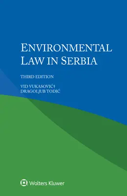 Dreptul mediului în Serbia - Environmental Law in Serbia