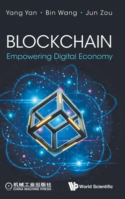 Blockchain: Împuternicirea economiei digitale - Blockchain: Empowering Digital Economy