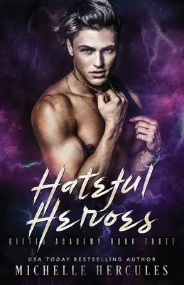 Eroi odioși - Hateful Heroes
