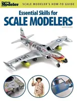 Competențe esențiale pentru modelatori - Essential Skills for Scale Modelers