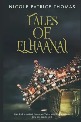 Poveștile lui Elhaanai: Tales of Elhaanai - Tales of Elhaanai: Tales of Elhaanai