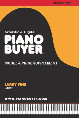 Piano Buyer Model & Price Supplement / Primăvara 2020 - Piano Buyer Model & Price Supplement / Spring 2020