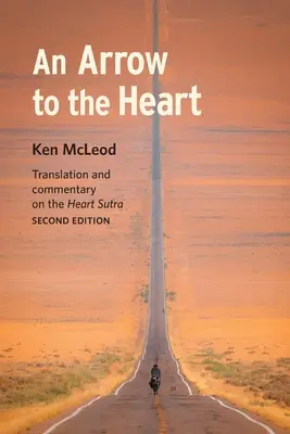 O săgeată spre inimă: Ediția a doua - An Arrow to the Heart: Second Edition