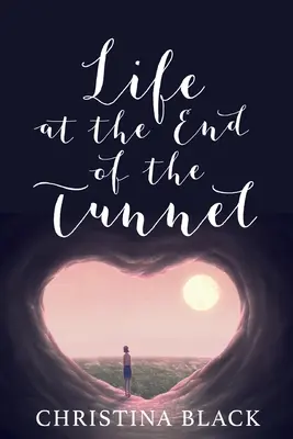 Life At The End Of The Tunnel (Viața la capătul tunelului) - Life At The End Of The Tunnel