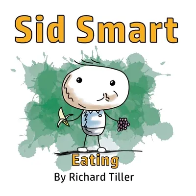 Sid Smart: Mâncatul - Sid Smart: Eating