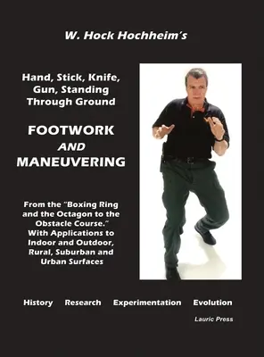 Joc de picioare și manevre - Footwork and Maneuevering