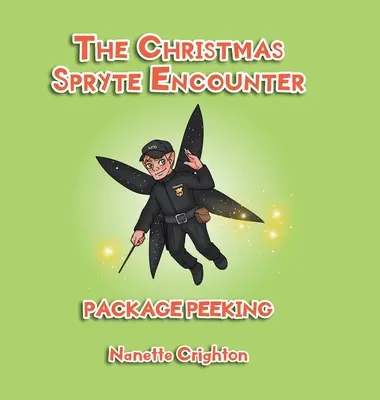 Întâlnirea Spryte de Crăciun: Peeking de pachete - The Christmas Spryte Encounter: Package Peeking