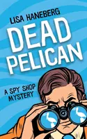 Pelican mort - Dead Pelican