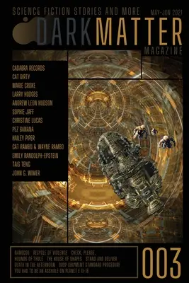 Revista Dark Matter Numărul 003 - Dark Matter Magazine Issue 003