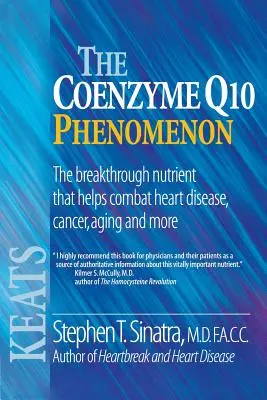 Fenomenul coenzimei Q10 - The Coenzyme Q10 Phenomenon