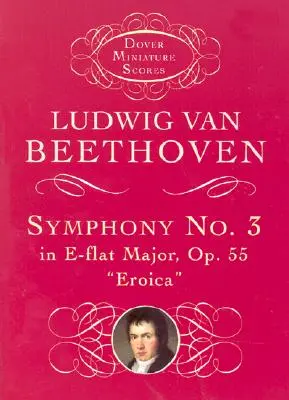 Simfonia nr. 3 în Mi bemol major, op. 55: eroica