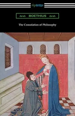 Consolarea filosofiei - The Consolation of Philosophy