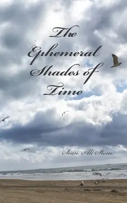 Umbrele efemere ale timpului: O reflecție în poezie - The Ephemeral Shades of Time: A Reflection in Poetry