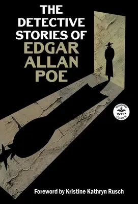 Povestirile polițiste ale lui Edgar Allan Poe - The Detective Stories of Edgar Allan Poe