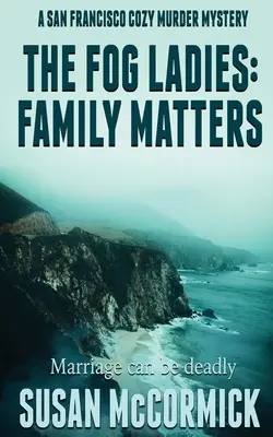 The Fog Ladies: Probleme de familie - The Fog Ladies: Family Matters