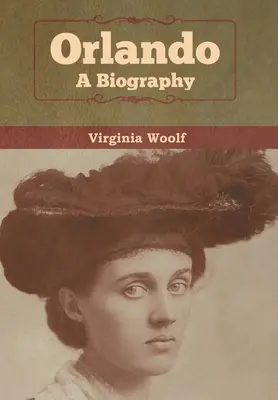Orlando: O biografie - Orlando: A Biography