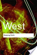 Păstrând credința: Filosofie și rasă în America - Keeping Faith: Philosophy and Race in America