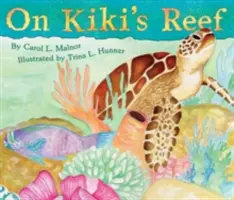 Pe reciful lui Kiki - On Kiki's Reef