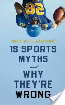 15 mituri sportive și de ce sunt greșite - 15 Sports Myths and Why They're Wrong