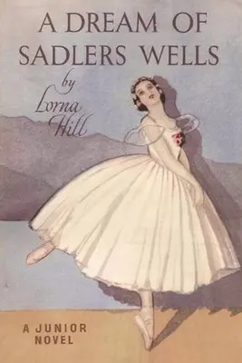Un vis de la Sadler's Wells - A Dream of Sadler's Wells