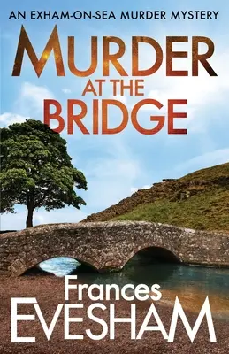 Crimă la pod - Murder at the Bridge