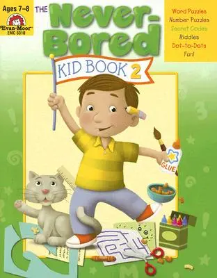Copilul care nu se plictisește niciodată Cartea 2 7-8 ani - The Never-Bored Kid Book 2 Ages 7-8