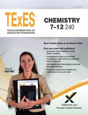 TExES Chimie 7-12 240 Teacher Certification Study Guide Test Prep - TExES Chemistry 7-12 240 Teacher Certification Study Guide Test Prep