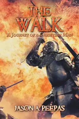 The Walk: Călătoria unui om creștin - The Walk: A Journey of a Christian Man