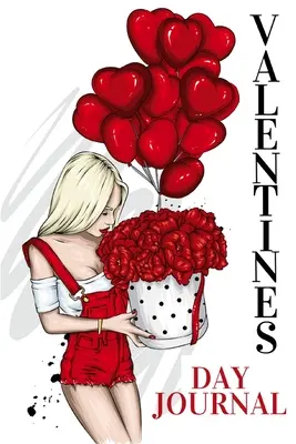 Jurnal de Ziua Îndrăgostiților: Notebook Special Edition - Blank Lined Journal Interior color cu inimă - Valentines Day Journal: Notebook Special Edition - Blank Lined Journal Colour Interior with Heart