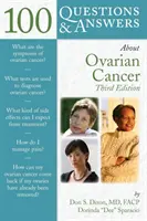 100 de întrebări și răspunsuri despre cancerul ovarian - 100 Questions & Answers about Ovarian Cancer