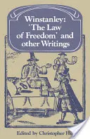 Winstanley „The Law of Freedom” și alte scrieri - Winstanley 'The Law of Freedom' and Other Writings