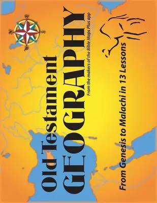 Geografia Vechiului Testament - Old Testament Geography