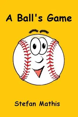 Jocul cu mingea - A Ball's Game