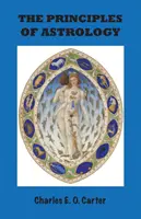 Principiile astrologiei - The Principles of Astrology